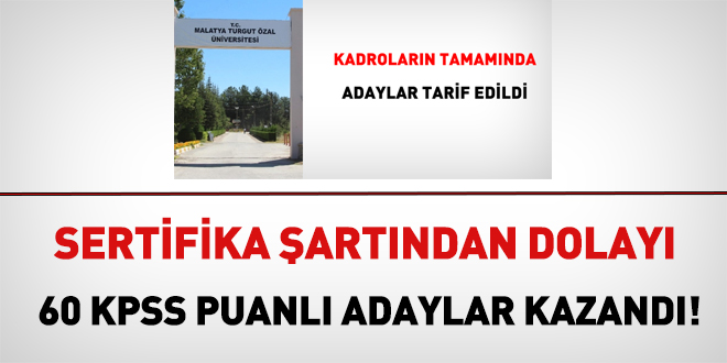 Sertifika şartından dolayı 60 KPSS puanlı adaylar kazandı!