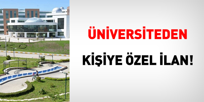 Osmaniye Korkut Ata Üniversitesi'nden Kişiye Özel ilan!