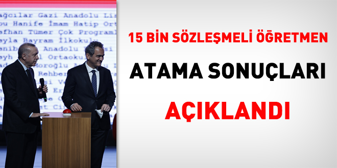 15 bin sözleşmeli öğretmen atama sonucu açıklandı