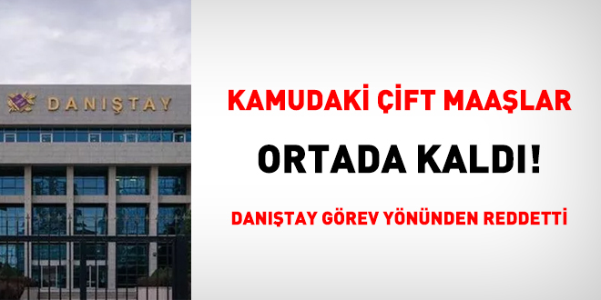 Kamudaki ift maalar ortada kald! Dantay grev ynnden reddetti