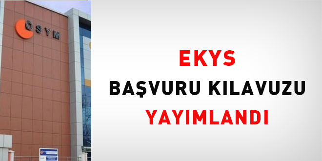 EKYS başvuru kılavuzu yayımlandı
