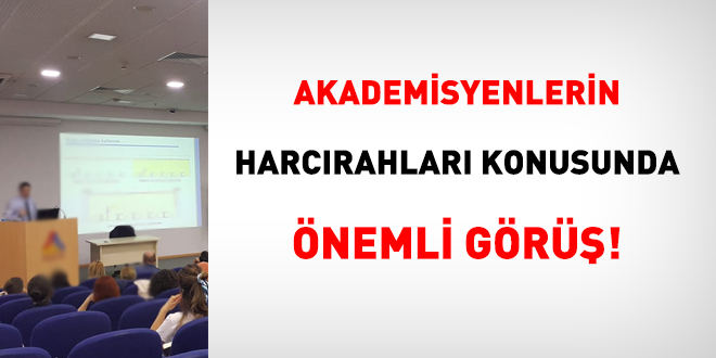 Bakanlıktan, akademisyenlerin harcırahları konusunda önemli görüş!