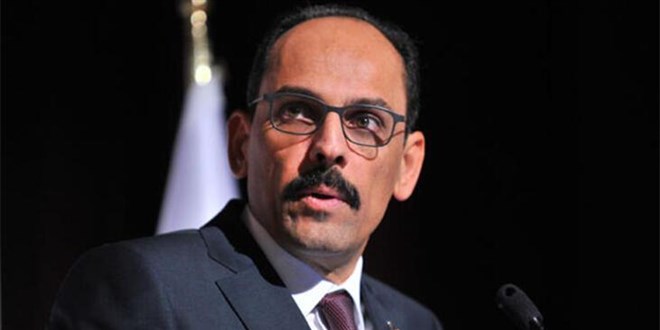 Sözcü Kalın'dan, 'İslamofobiyle Mücadele Uluslararası Günü' açıklaması