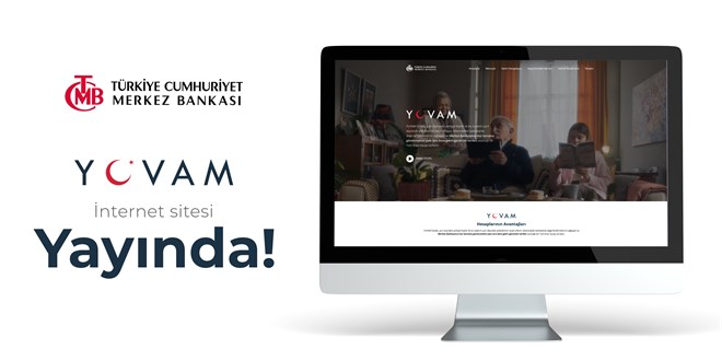 Merkez Bankas YUVAM internet sitesini kullanma sundu