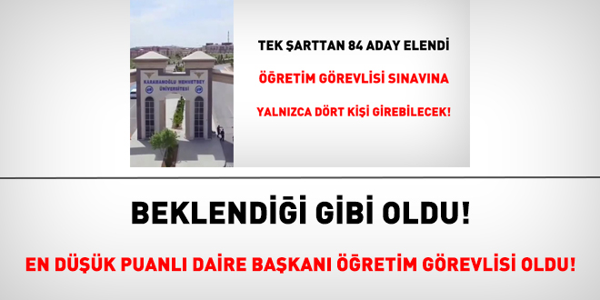 Beklendiği gibi oldu! En düşük puanlı daire başkanı öğretim görevlisi oldu!