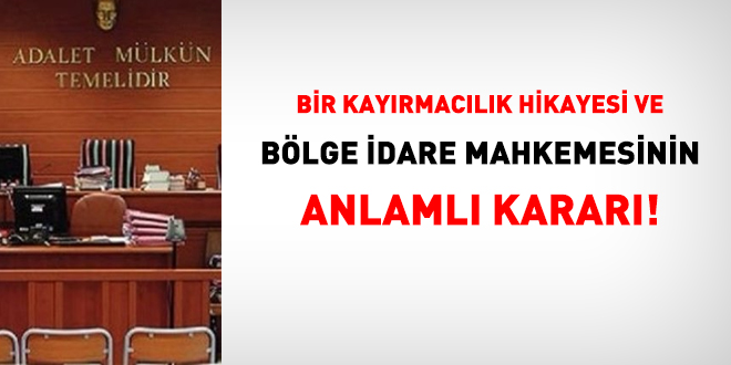 Bir kayrmaclk hikayesi ve yargnn anlaml karar!