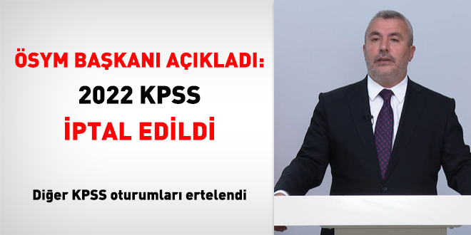 2022 KPSS iptal edildi