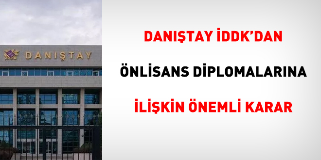 İDDK'dan önlisans diplomalarına ilişkin önemli karar
