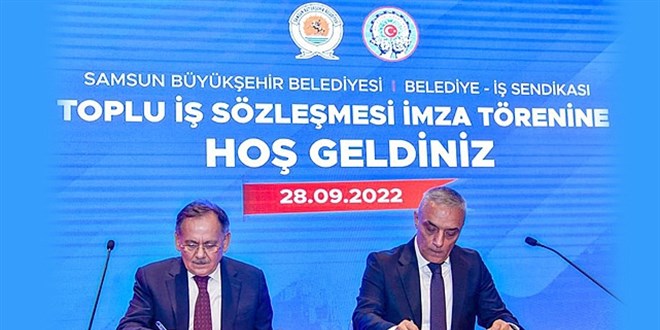 Samsun Büyükşehir Belediyesi toplu sözleşme imzaladı