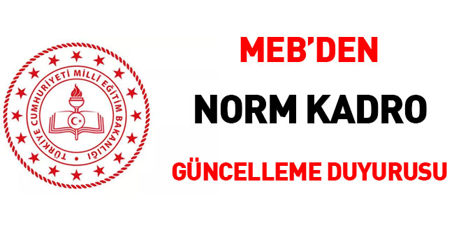 MEB'den  ok nemli norm kadro gncelleme duyurusu