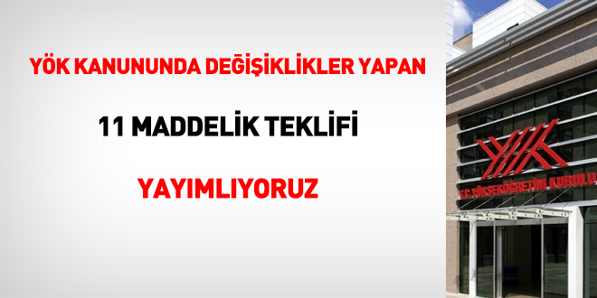 11 maddelik YÖK Kanunu teklifini yayımlıyoruz