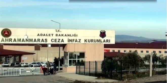 Kahramanmaraş kapalı cezaevi boşaltıldı