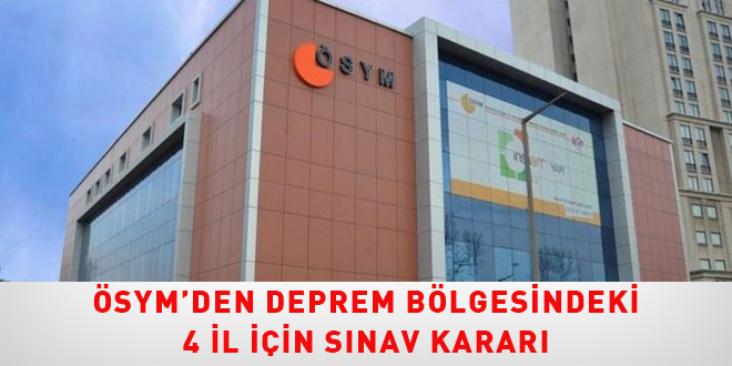 SYM'den deprem blgesindeki 4 il iin snav karar