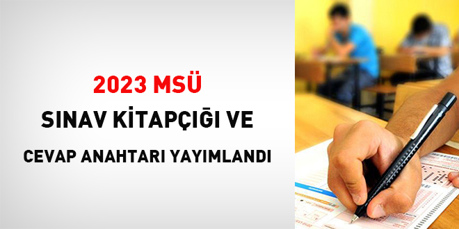 MSÜ sınav kitapçığı ve cevap anahtarı yayımlandı