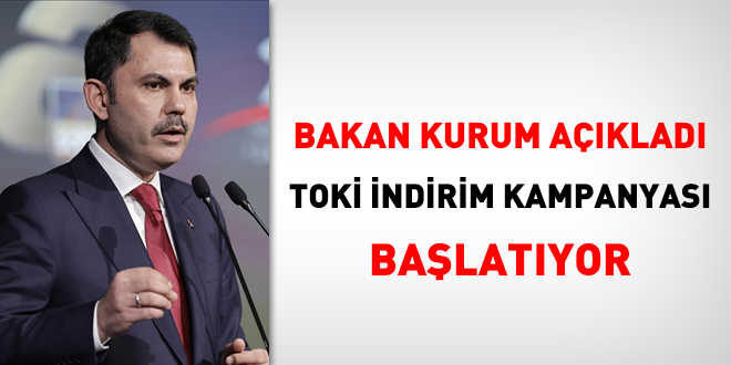 Bakan Kurum açıkladı: TOKİ indirim kampanyası başlatıyor