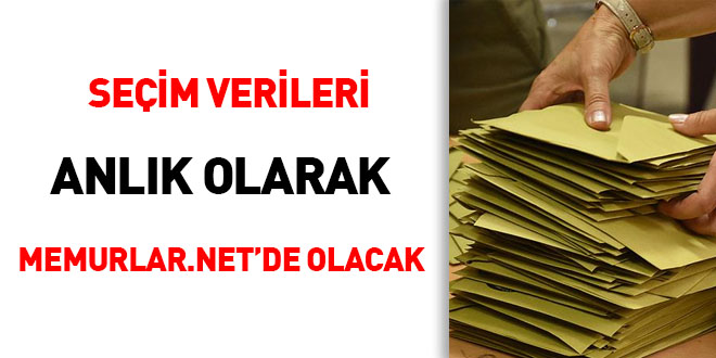 Seçim verileri anlık olarak memurlar.net'te olacak