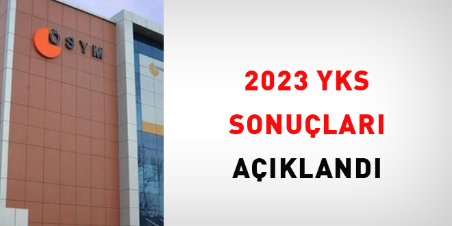 YKS sonuçları açıklandı