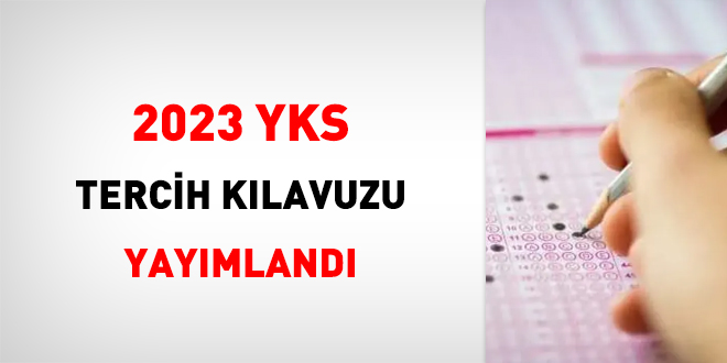 2023 YKS tercih klavuzu yaymland