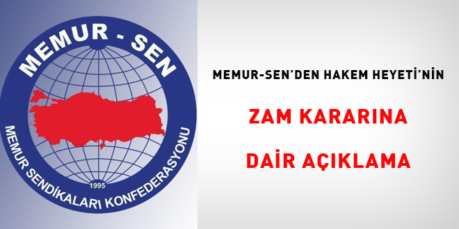 Memur-Sen'den Hakem Heyeti'nin zam kararına dair açıklama