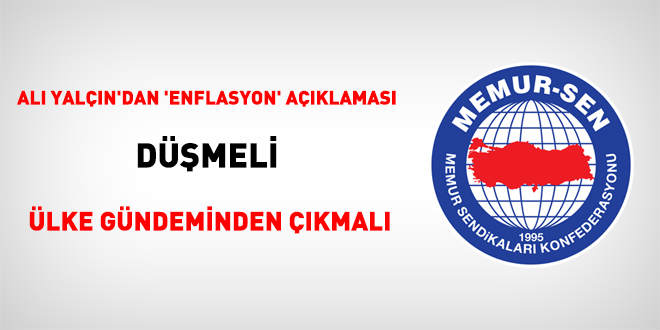 Ali Yalçın'dan 'enflasyon' açıklaması: Düşmeli, ülke gündeminden çıkmalı