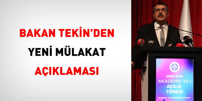 Bakan Tekin'den yeni mülakat açıklaması