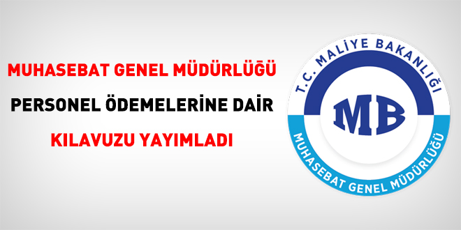 Muhasebat Genel Müdürlüğü personel ödemelerine dair kılavuzu yayımladı