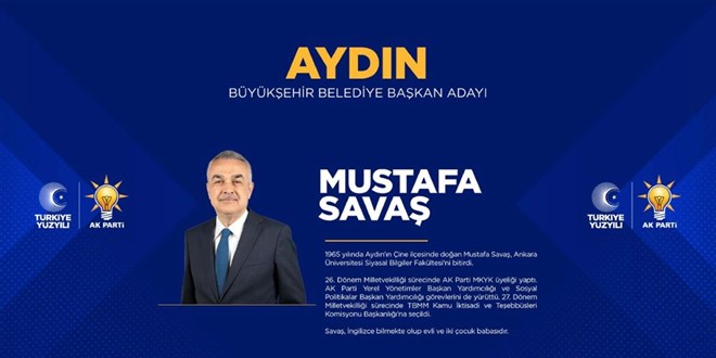 AK Parti Aydın Belediye Başkan adayı Mustafa Savaş kimdir?
