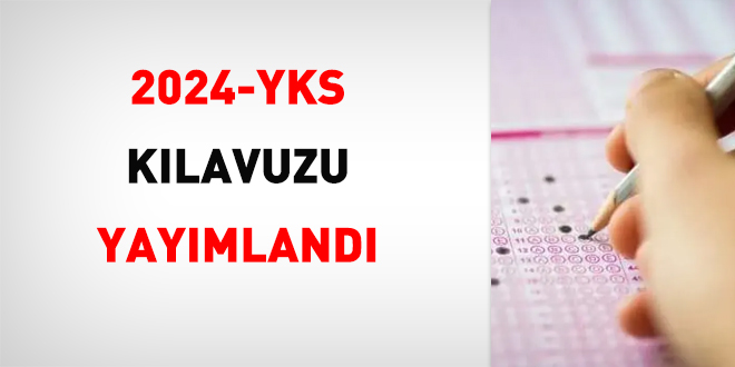 2024-YKS klavuzu yaymland