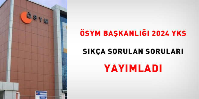 SYM, 2024-YKS 'Ska Sorulan Sorular' yaymlad