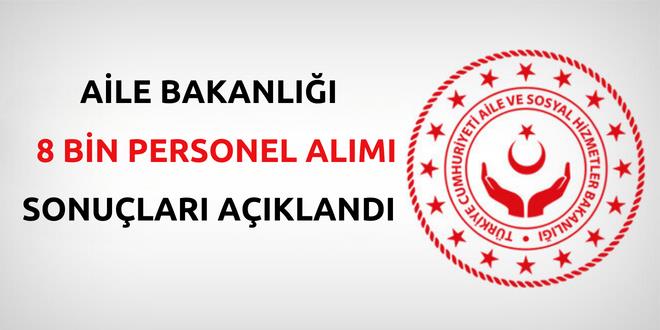 ASHB'nin 8 bin personel alım sonuçları açıklandı