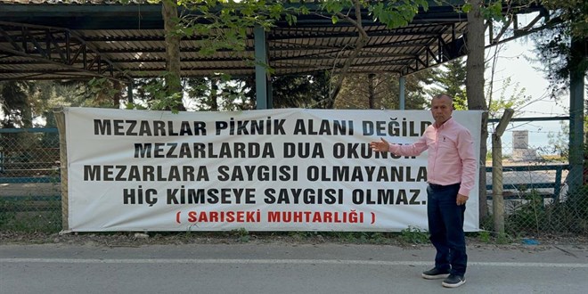 Muhtar, mezarlıklarda pikniği yasakladı