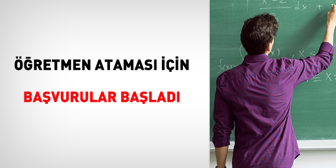 Öğretmen ataması için başvurular başladı