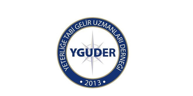 Yeterliğe Tabi Gelir Uzmanları Derneği'nden açıklama