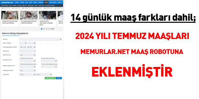 300 unvan bazında 2024 yılı Temmuz ayı net maaş ve ücretleri