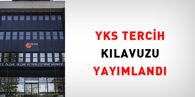 YKS tercih kılavuzu yayımlandı