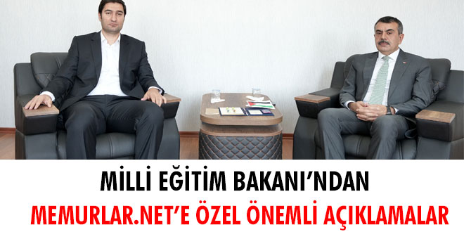 Milli Eitim Bakan Yusuf Tekin'den memurlar.net'e zel nemli aklamalar