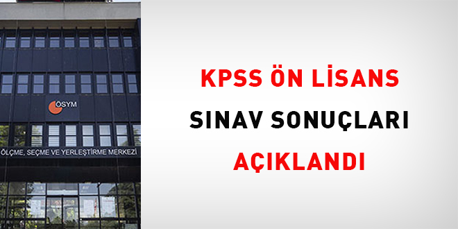 KPSS Ön Lisans Sınav sonuçları açıklandı