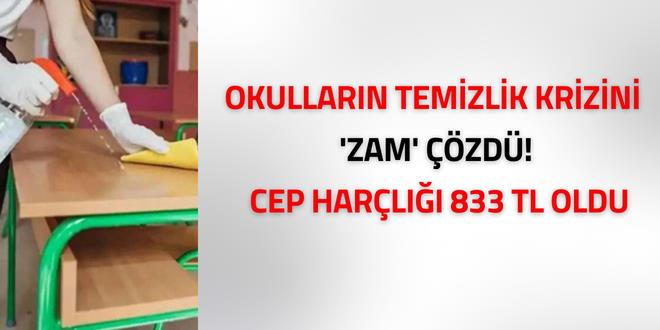 Okulların temizlik krizini 'zam' çözdü! Cep harçlığı 833 TL oldu
