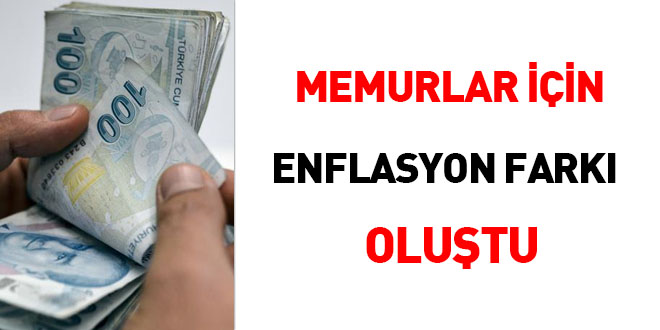Memurların aldığı zam eridi... Enflasyon farkı oluştu