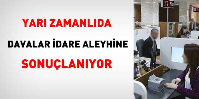 Yarı zamanlı çalışma taleplerinde davalar idare aleyhine sonuçlanıyor