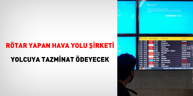 Rtar yapan havayolu irketleri artk yolcuya tazminat deyecek