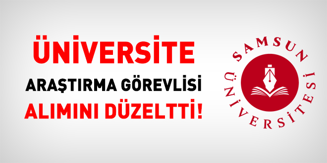 Üniversite araştırma görevlisi alımını düzeltti!