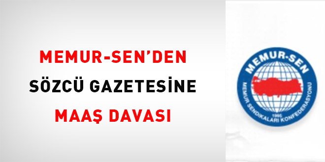 Memur-Sen'den Sözcü'ye maaş davası