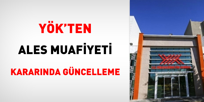 YÖK'ten ALES Muafiyeti Kararında Güncelleme
