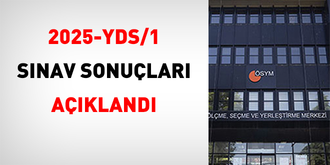 2025-YDS/1 Sınav Sonuçları Açıklandı