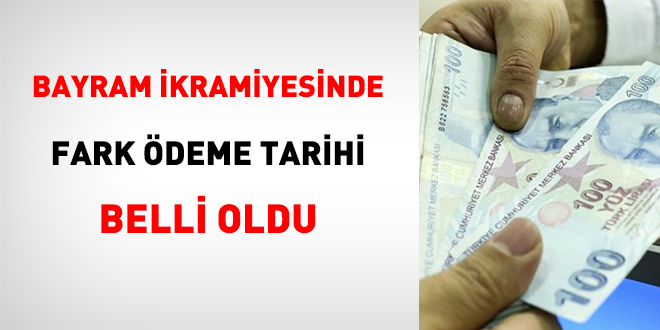 Bayram ikramiyesinde fark ödeme tarihi belli oldu