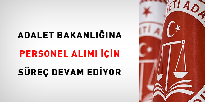 Adalet Bakanlna Personel  Alm in Sre Devam Ediyor