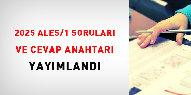 ALES sorular ve cevap anahtar yaymland