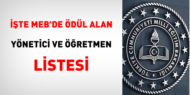 İşte MEB'de ödül alan yönetici ve öğretmen listesi