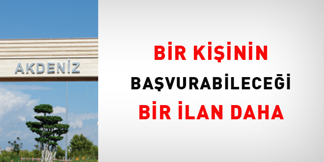 Bir kiinin bavurabilecei bir ilan daha